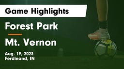 Forest Park  vs Mt. Vernon  Game Highlights - Aug. 19, 2023