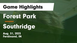 Forest Park  vs Southridge  Game Highlights - Aug. 31, 2023