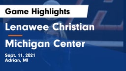 Lenawee Christian  vs Michigan Center Game Highlights - Sept. 11, 2021