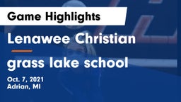 Lenawee Christian  vs grass lake school Game Highlights - Oct. 7, 2021