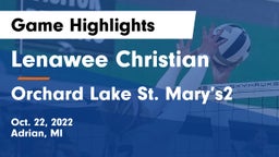 Lenawee Christian  vs Orchard Lake St. Mary’s2 Game Highlights - Oct. 22, 2022