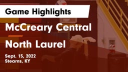 McCreary Central  vs North Laurel  Game Highlights - Sept. 15, 2022