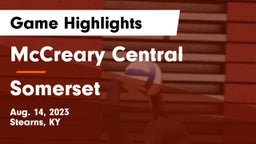 McCreary Central  vs Somerset  Game Highlights - Aug. 14, 2023