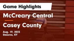 McCreary Central  vs Casey County  Game Highlights - Aug. 19, 2023