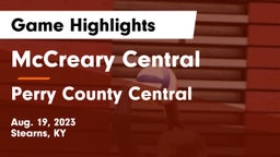 McCreary Central  vs Perry County Central  Game Highlights - Aug. 19, 2023