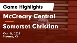 McCreary Central  vs Somerset Christian  Game Highlights - Oct. 16, 2023