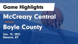 McCreary Central  vs Boyle County  Game Highlights - Jan. 15, 2021