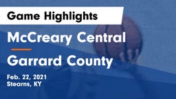McCreary Central  vs Garrard County  Game Highlights - Feb. 22, 2021