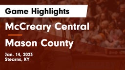 McCreary Central  vs Mason County  Game Highlights - Jan. 14, 2023