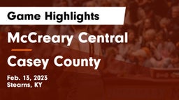 McCreary Central  vs Casey County  Game Highlights - Feb. 13, 2023