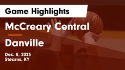 McCreary Central  vs Danville  Game Highlights - Dec. 8, 2023