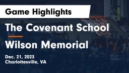 The Covenant School vs Wilson Memorial  Game Highlights - Dec. 21, 2023
