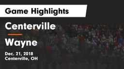 Centerville vs Wayne  Game Highlights - Dec. 21, 2018