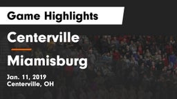 Centerville vs Miamisburg  Game Highlights - Jan. 11, 2019