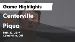 Centerville vs Piqua  Game Highlights - Feb. 22, 2019