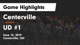 Centerville vs UD #1 Game Highlights - June 15, 2019