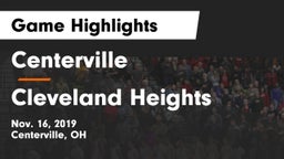 Centerville vs Cleveland Heights  Game Highlights - Nov. 16, 2019