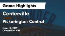 Centerville vs Pickerington Central  Game Highlights - Nov. 16, 2019