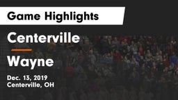 Centerville vs Wayne  Game Highlights - Dec. 13, 2019