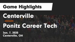 Centerville vs Ponitz Career Tech  Game Highlights - Jan. 7, 2020