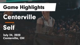 Centerville vs Self Game Highlights - July 24, 2020