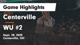 Centerville vs WU #2 Game Highlights - Sept. 28, 2020
