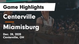 Centerville vs Miamisburg  Game Highlights - Dec. 28, 2020