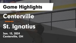Centerville vs St. Ignatius Game Highlights - Jan. 13, 2024
