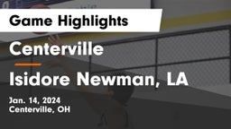 Centerville vs Isidore Newman, LA Game Highlights - Jan. 14, 2024