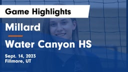 Millard  vs Water Canyon HS Game Highlights - Sept. 14, 2023