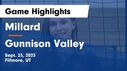 Millard  vs Gunnison Valley  Game Highlights - Sept. 23, 2023