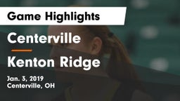 Centerville vs Kenton Ridge  Game Highlights - Jan. 3, 2019