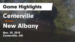 Centerville vs New Albany  Game Highlights - Nov. 29, 2019