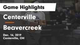 Centerville vs Beavercreek  Game Highlights - Dec. 16, 2019