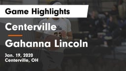 Centerville vs Gahanna Lincoln  Game Highlights - Jan. 19, 2020