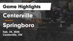 Centerville vs Springboro  Game Highlights - Feb. 24, 2020