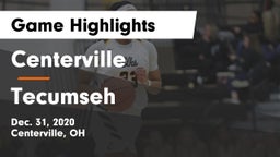 Centerville vs Tecumseh  Game Highlights - Dec. 31, 2020