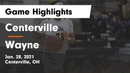 Centerville vs Wayne  Game Highlights - Jan. 28, 2021