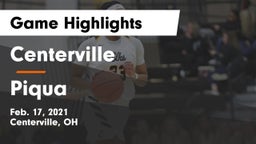 Centerville vs Piqua  Game Highlights - Feb. 17, 2021