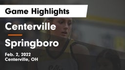 Centerville vs Springboro  Game Highlights - Feb. 2, 2022