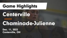 Centerville vs Chaminade-Julienne  Game Highlights - Dec. 11, 2022
