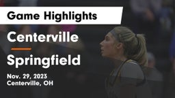 Centerville vs Springfield  Game Highlights - Nov. 29, 2023
