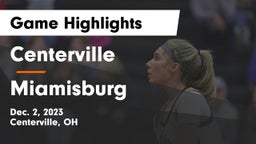 Centerville vs Miamisburg  Game Highlights - Dec. 2, 2023