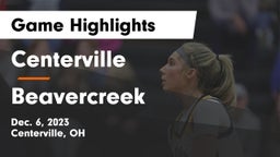 Centerville vs Beavercreek  Game Highlights - Dec. 6, 2023