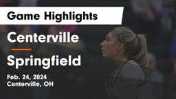 Centerville vs Springfield  Game Highlights - Feb. 24, 2024