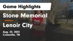 Stone Memorial  vs Lenoir City  Game Highlights - Aug. 22, 2022