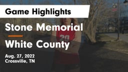 Stone Memorial  vs White County  Game Highlights - Aug. 27, 2022
