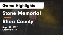 Stone Memorial  vs Rhea County Game Highlights - Sept. 27, 2022