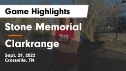 Stone Memorial  vs Clarkrange Game Highlights - Sept. 29, 2022