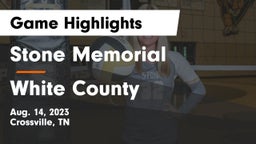 Stone Memorial  vs White County  Game Highlights - Aug. 14, 2023